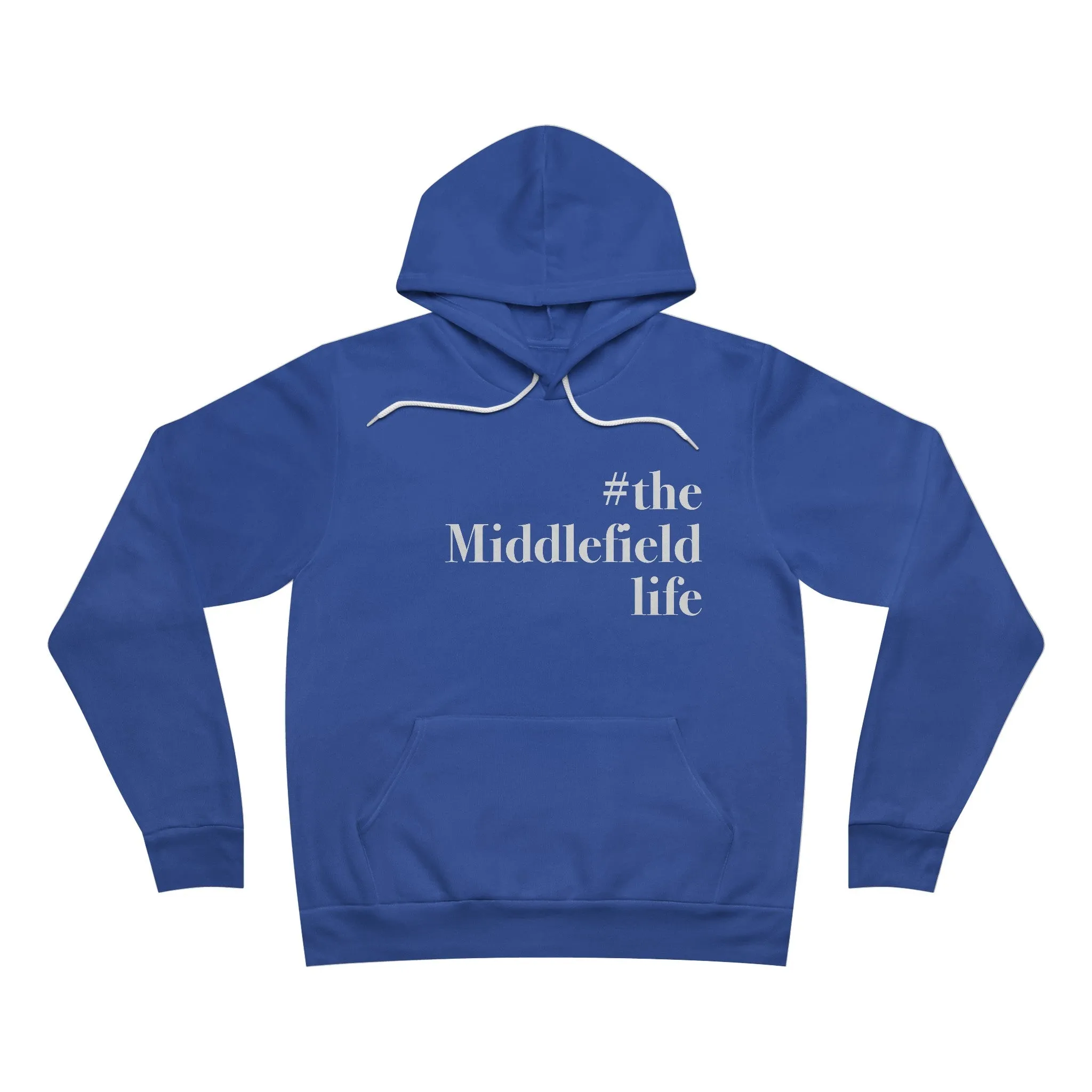 #themiddlefieldlife Unisex Sponge Fleece Pullover Hoodie